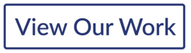 View Our Work Button